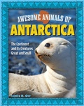 Cover: Awesome Animals of Antarctica - Curious Fox Books