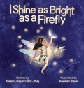Cover: I Shine as Bright as a Firefly - Halo Publishing International