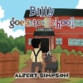 Cover: Billy goes to School - URLink Print & Media, LLC