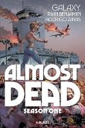 Cover: Almost Dead: Season One - Ablaze, LLC