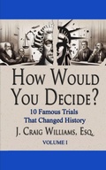 Cover: How Would You Decide? - Crimson Cloak Publishing