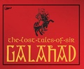 Cover: The Lost Tales of Sir Galahad - Oasis Audio