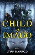 Cover: Child of Imago - Deerwood Press