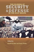 Cover: Dilemma of Security and Defense in the Gulf Region - Gulf International Forum