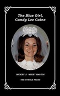 Cover: THE BLUE GIRL, CANDY LEE CAINE - THE FOWBLE PRESS