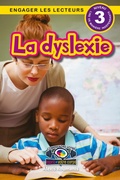 Cover: La dyslexie - Engage Books