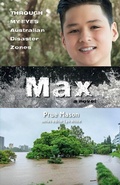 Cover: Max: Through My Eyes - Australian Disaster Zones - A&U Children
