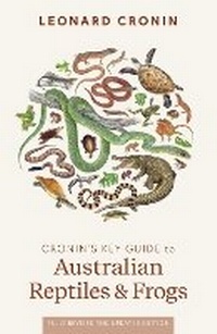 Enlarge image Cover: Cronin's Key Guide to Australian Reptiles and Frogs - Allen & Unwin