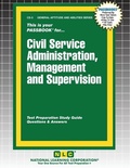 Cover: Civil Service Administration, Management & Supervision - National Learning Corp