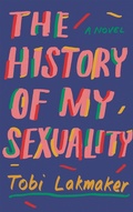Cover: History of My Sexuality - Granta Publications