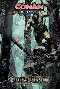 Abbildung von: Conan the Barbarian: Battle Of The Black Stone - Titan Comics