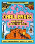 Cover: Master Builder: Minecraft Challenges - Welbeck Children's Books