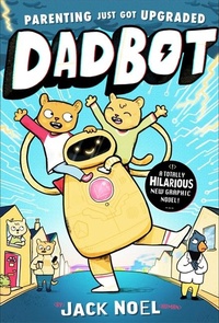 Abbildung von: Dadbot - Piccadilly Press