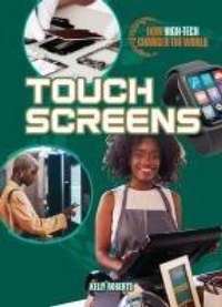 Enlarge image Cover: Touch Screens - Cheriton Children's Books
