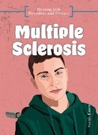 Enlarge image Cover: Multiple Sclerosis - Cheriton Children's Books