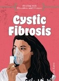 Cover: Cystic Fibrosis - Cheriton Children's Books