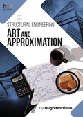 Cover: Structural Engineering Art and Approximation - Hugh Morrison