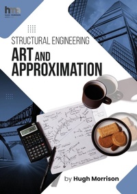 Enlarge image Cover: Structural Engineering Art and Approximation - Hugh Morrison