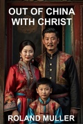 Cover: Out of China, With Christ - Canbooks