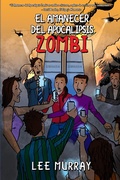 Cover: El Amanecer del Apocalipsis Zombi - Ifwg Publishing International