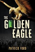 Cover: The Golden Eagle - Shawline Publishing Group