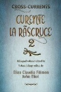 Cover: Curente La Ruscruce 2 - Mosaique Press