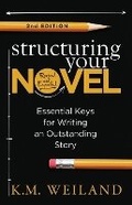 Cover: Structuring Your Novel (Revised & Expanded 2nd Edition) - Penforasword