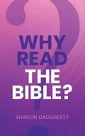 Cover: Why Read the Bible - Victory Christian Center