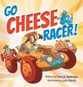 Cover: Go Cheese Racer - Waterhole Productions LLC