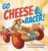 Enlarge image Cover: Go Cheese Racer - Waterhole Productions LLC