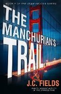 Cover: The Manchurian's Trail - Paperback Press