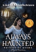 Cover: Always Haunted - Wild Ink Publishing LLC