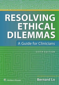 Abbildung von: Resolving Ethical Dilemmas - Wolters Kluwer Health