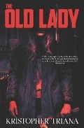 Cover: The Old Lady - Bad Dream Books