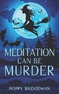 Cover: Meditation Can Be Murder - Perry Wilson Books