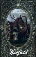 Cover: Lowfield - Now or Never Publishing Company