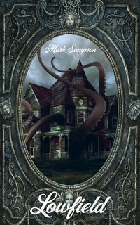 Enlarge image Cover: Lowfield - Now or Never Publishing Company