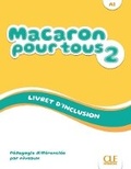 Cover: Macaron 2: Niveau A1 - Livret d'inclusion - Cle International