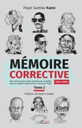Cover: M&eacute;moire corrective Tome 2 (1991-1996) - Harmattan Senegal