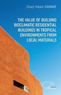Cover: value of building bioclimatic residential buildings in tropical environments from local materials - Harmattan Senegal