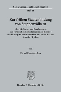 Abbildung von: Zur frühen Staatenbildung von Steppenvölkern. - Duncker & Humblot
