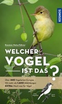 Cover: Welcher Vogel ist das? - Kosmos