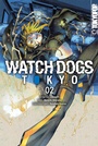 Cover: Watch Dogs Tokyo, Band 02 - TOKYOPOP GmbH