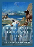 Cover: The Odyssey for Boys and Girls - Jazzybee Verlag