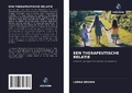 Cover: EEN THERAPEUTISCHE RELATIE - Uitgeverij Onze Kennis