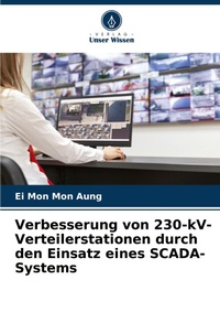 Abbildung von: Verbesserung von 230-kV-Verteilerstationen durch den Einsatz eines SCADA-Systems - Verlag Unser Wissen
