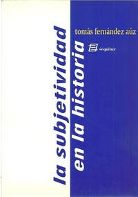 Abbildung von: La subjetividad en la historia - Ediciones Sequitur