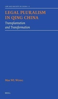 Cover: Legal Pluralism in Qing China - Brill