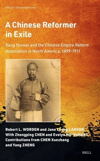 Enlarge image Cover: A Chinese Reformer in Exile - Brill