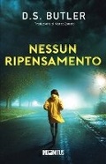Cover: Nessun ripensamento - Indomitus Publishing